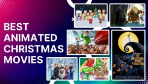 MLWBD Animated Christmas Movies To Watch This Festive Season