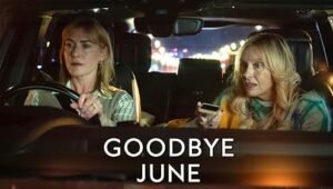 MLWBD Goodbye June Review: Kate Winslet’s Unflinching Christmas Drama About Love, Loss and Letting Go