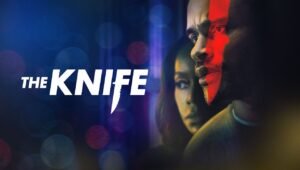 The Knife Review: An Audacious, Taut Chamber Drama of Fear, Power, and the Anatomy of Suspicion